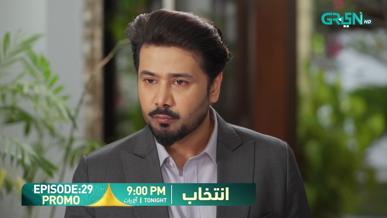 Intekhab Episode 29 Promo | Tonight at 9:00 PM | Sukaina Khan - Fahad Sheikh | Green Entertainment