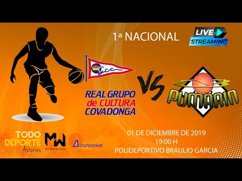 🖥 Directo - Baloncesto - 1ª Nacional - Grupo Covadonga Vs CB Pumarin
