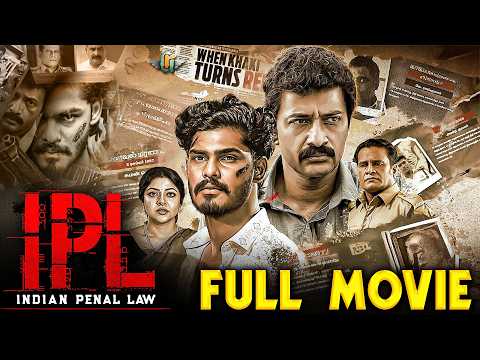 Indian Penal Law (IPL) - Action Thriller Full Movie | Kishore | TTF Vasan | Abhirami | Karunanithi