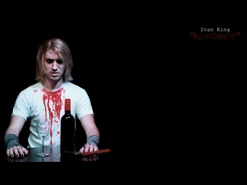 Ivan King - Bloodshot (Official Videoclip) [HD]