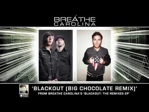 Video thumbnail for Blackout (Big Chocolate Remix)