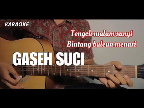 Karaoke Gaseh Suci - Cut Rani Auliza || Teungoh malam sunyi