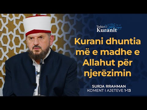 Tefsiri i Kuranit Shqip - Dr. Shefqet Krasniqi - [31 Dhjetor 2025] - Rrahman 1-13