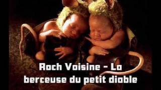 Roch Voisine - La berceuse du petit diable