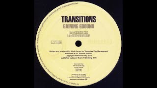 Transitions - Gaining Ground (Chris Cargo Remix)