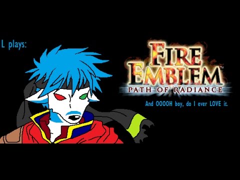 L Plays FE: Path of Radiance Pt.10 Gallia