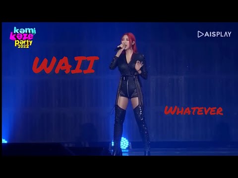 Waii - เสียใจแต่ไม่แคร์ KAMIKAZE PARTY 2022 CONCERT