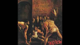 Skid Row - Slave To The Grind [Full Album] (HQ)