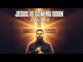 Jesus Is Coming Soon | Powerful Gospel Worship Lyrics (Inspired by Jelly Roll Style)