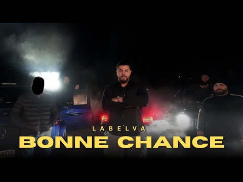 LABELVA - Bonne Chance (Intro) 