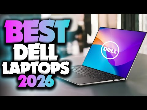 Best Dell Laptops 2026 - The Only 5 You Should Consider Today