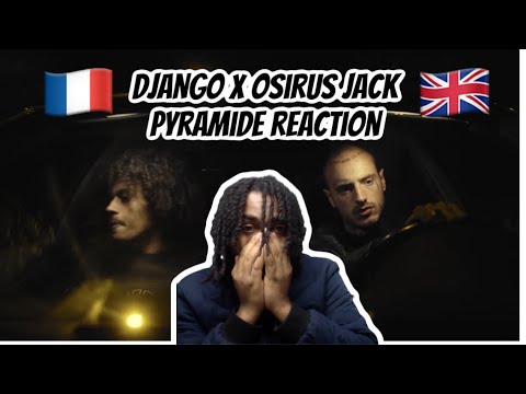 FRENCH RAP REACTION Django - Pyramide (feat. Osirus Jack)