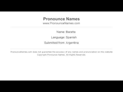 How to pronounce Baratta