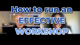 5 Secrets to Running an Effective Workshop | Stephen Fritz-Millett, DTM