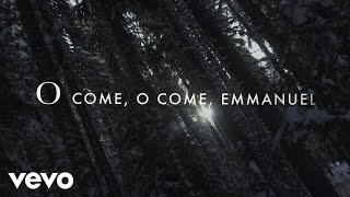 Chris Tomlin - O Come, O Come Emmanuel (Lyric Video)