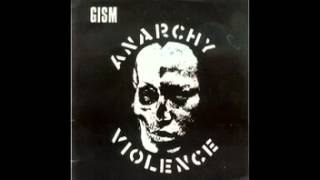 G.I.S.M - Anarchy Violence Bootleg