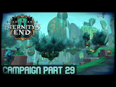 WoW Shadowlands Patch 9.2 - Eternity's End Campaign Part 8 -  The Epilogue: Judgment Part 1