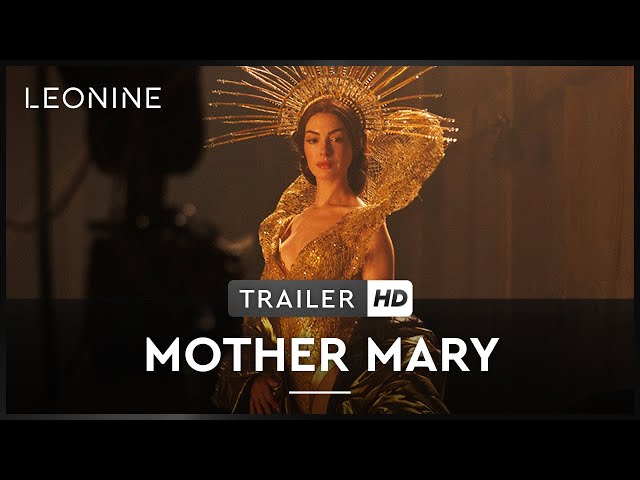 Mother Mary - Trailer (deutsch/german; FSK 12) - Ab 21.05. im Kino