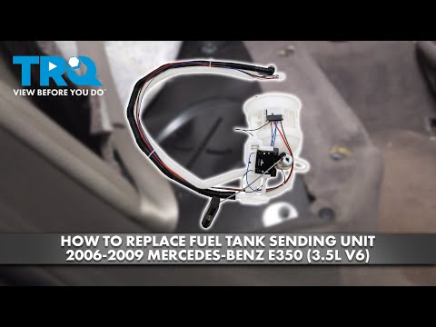 How to Replace Fuel Tank Sending Unit 2006-2009 Mercedes-Benz E350 (3.5L V6)