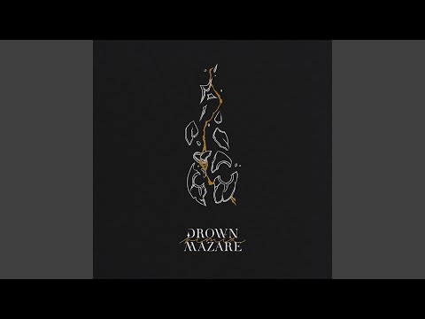 Video thumbnail for Drown (Mazare Remix)