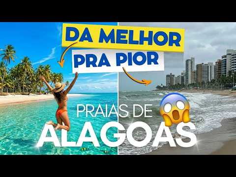 🏖️As Praias de Alagoas da Melhor à Pior (Sem Filtro!) 😬