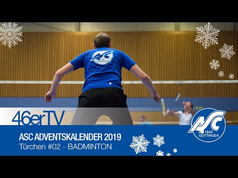 ASC Adventskalender 2019 | Türchen #02 BADMINTON