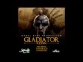 Gladiator Riddim Mix Kanel Bank Production Maticalise
