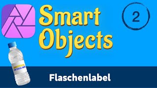 Affinity Photo Smart Objects - Teil 2: Flaschenlabel