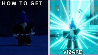 (SOULZ) HOW TO GET VIZARD