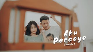 Download lagu Aku Percoyo - LAVORA Dwilogi Eps 1 mp3 Download lagu Aku Percoyo - LAVORA Dwilogi Eps 1 mp3