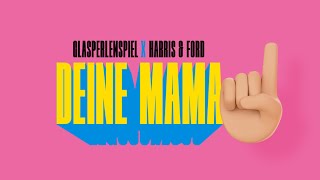 Musik-Video-Miniaturansicht zu Deine Mama Songtext von Glasperlenspiel & Harris & Ford