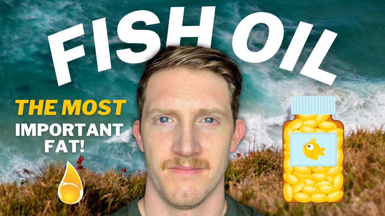 Fish Oil Explained | The Most Important Dietary Fat On The Planet