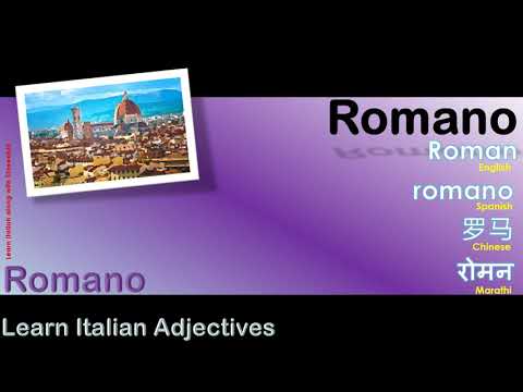 Romano - How to Pronounce Romano in Italian with English meaning as Roman?