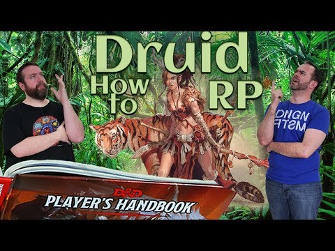 Druid - How to RP Classes in 5e Dungeons & Dragons - Web DM