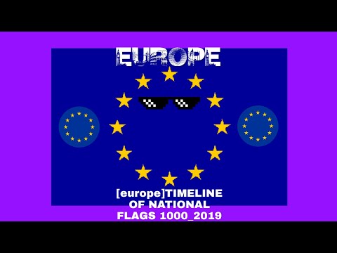 [europe]TIMELINE OF NATIONAL FLAGS 1000_2019