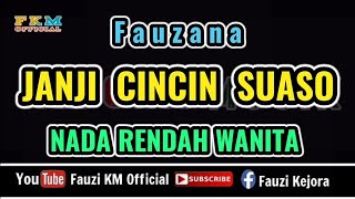 Download lagu Fauzana - JANJI CINCIN SUASO ( Karaoke ) NADA RENDAH WANITA mp3 Download lagu Fauzana - JANJI CINCIN SUASO ( Karaoke ) NADA RENDAH WANITA mp3