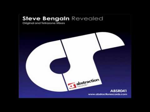 Steve Bengaln - Revealed (Original Mix)