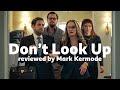 Don't Look Up reviewed by Mark Kermode