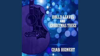 Holly Leaves and Christmas Trees