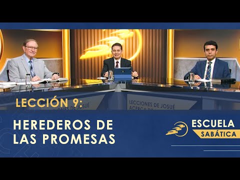 Escuela Sabática | lección 9: HEREDEROS DE LAS PROMESAS | Josué | SUMtv Latino