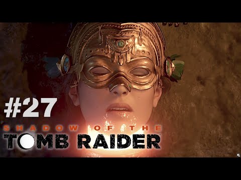 Droga KRZYŻA! KONIEC! Shadow of the Tomb Raider - odc. 27