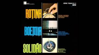 Eduardo Conde & Yvette - Série Temas 2 – Rotina, Boemia, Solidão (Álbum completo, FULL)