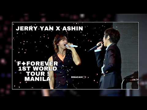 F✦FOREVER 1st World Tour in Manila - Jerry and Ashin - 愛人啊 ✦ Finding Lovers