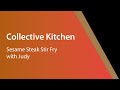 YMCA Collective Kitchen With Judy 25 Sesame Steak Stir Fry