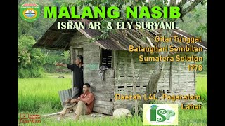 Download lagu ISRAN AR & ELY SURYANI   *MALANG NASIB*    GITAR TUNGGAL   1978 BATANGHARI SEMBILAN SUMATERA SELATAN mp3