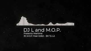 M.O.P. feat Xzibit - Bk To La