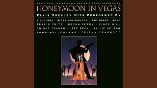 Heartbreak Hotel (from &#39;Honeymoon in Vegas&#39; OST)