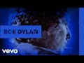 Bob Dylan - Tomorrow Is a Long Time (Official Audio)