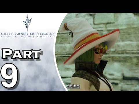 Let's Play Lightning Returns: Final Fantasy XIII (Gameplay + Walkthrough) Part 9