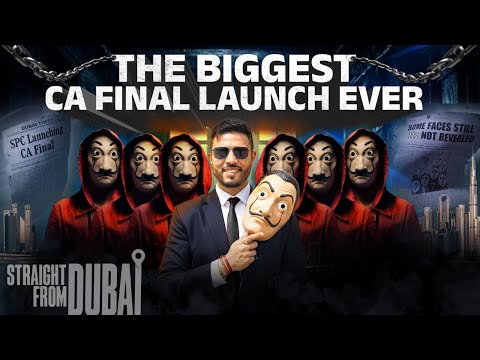 SPC’s Biggest CA Final Launch Ever — Straight from Dubai! | The CA Final Revolution Begins!